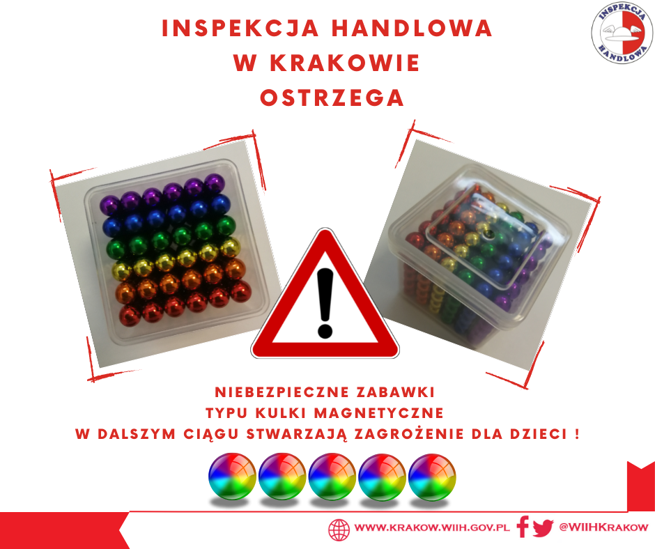Ostrzeżenie Inspekcji Handlowej w Krakowie - kulki magnetyczne